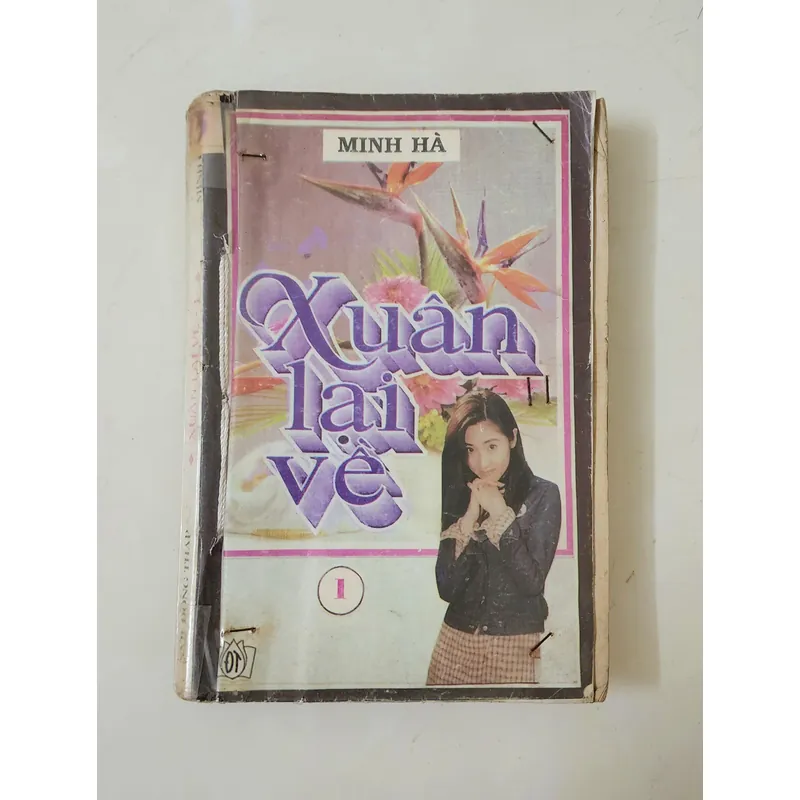 Tiểu thuyết lãng mạn Việt Nam của tác giả Minh Hà: XUÂN LẠI VỀ 703542