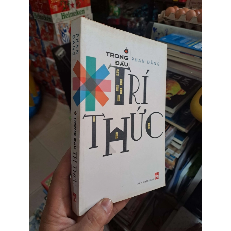 Trong Đầu Trí Thức - Phan Đăng - 2019 mới 90% - VĂN HỌC - HMT3012 749807