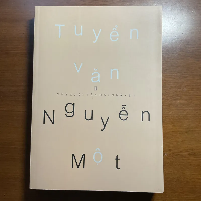 [TỔNG HỢP] Tuyển văn Nguyễn Một 757947