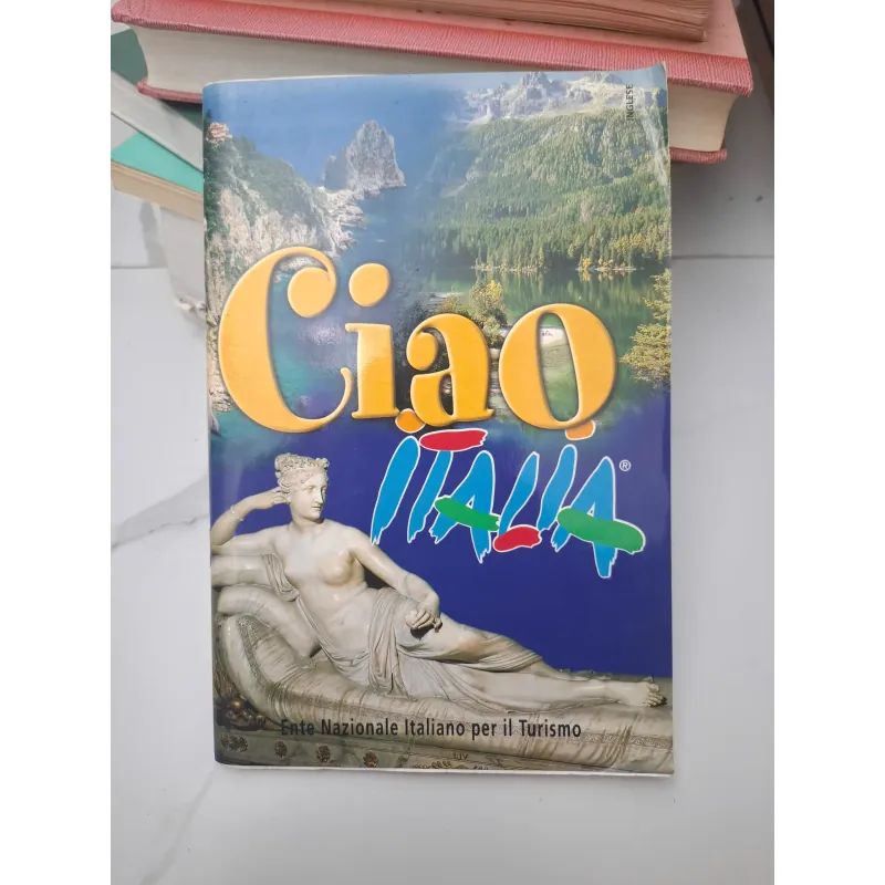 Ciao Italia - Ente Nazionale Italiano per il Turismo - Sách du lịch/Văn hóa 696417