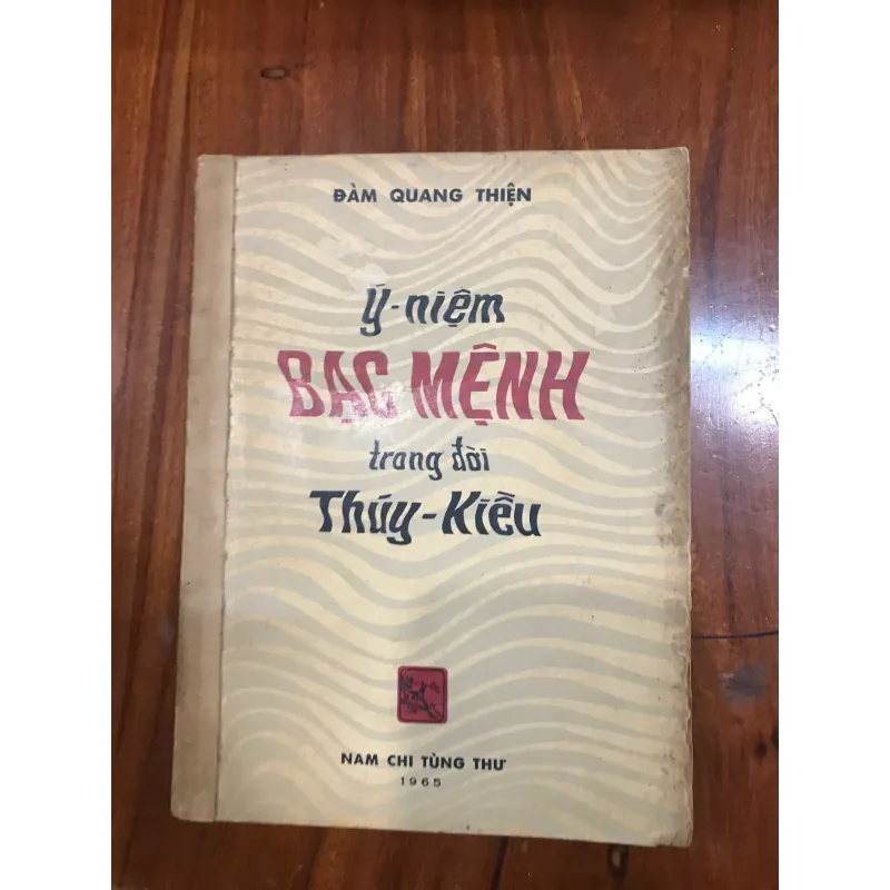 Sách Ý niệm Bạch Mệnh trang đời Thúy-Kiều Nam Chi Tùng Thư 1965 781653