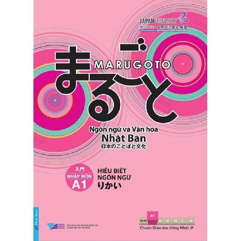 Marugoto - Ngôn Ngữ Và Văn Hóa Nhật Bản - Nhập Môn A1 : Hiểu Biết Ngôn Ngữ - The Japan Foundation 293271