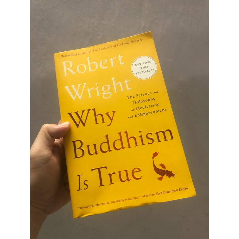 Vì sao Phật giáo giàu chân lý (Why Buddhism is true) (real từ amazon) 362890