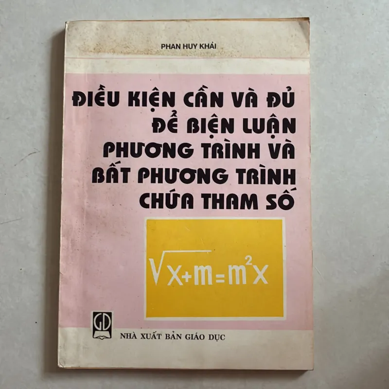 Điều kiện cần và đủ để biện luận phương trình và bất phương trình chứa tham số  739153
