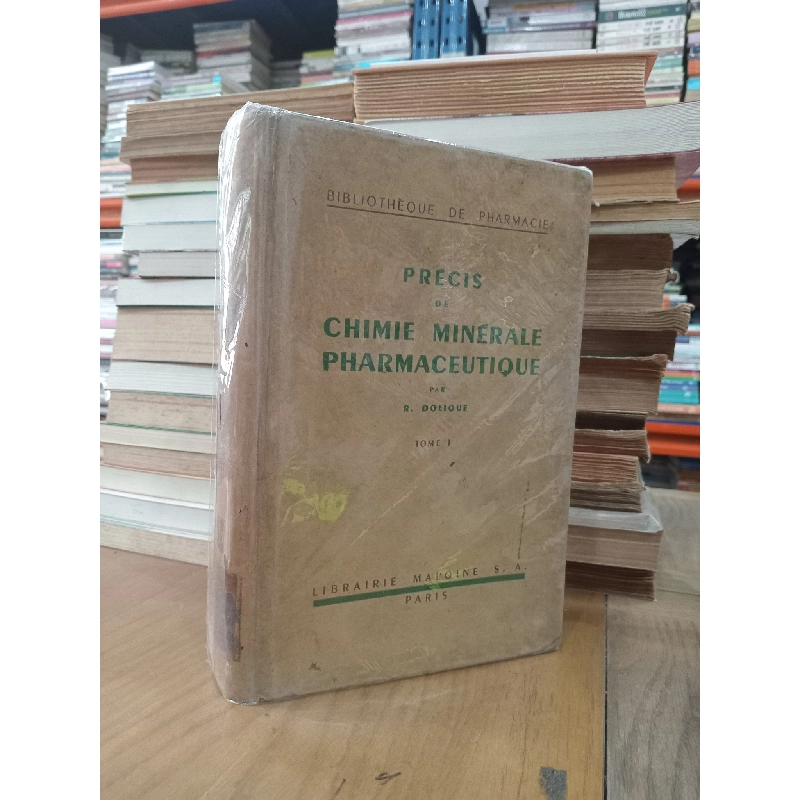 Précis de chimie minérale pharmaceutique - R. Dolique 1026751