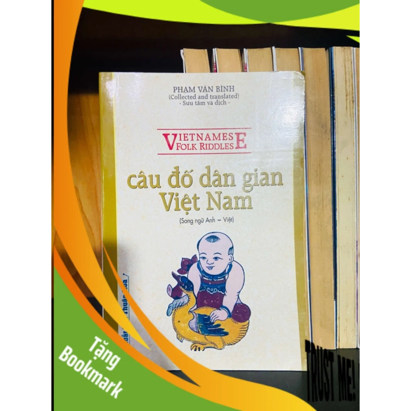 (TẶNG BOOKMARK) Câu đố dân gian Việt Nam - Phạm Văn Bình KHOA HỌC ĐỜI SỐNG RBK0810 940778