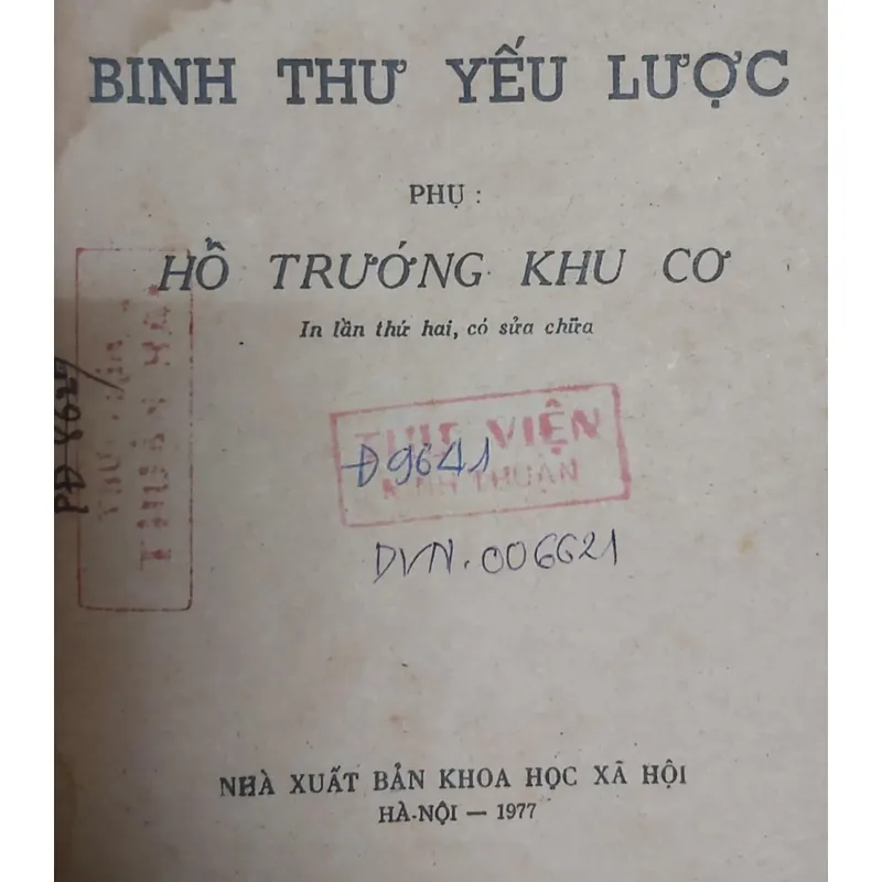 Khảo Cứu Về Binh Thư Yếu Lược (Hiếm hoi về nghệ chiến thuật quân sự) 478507