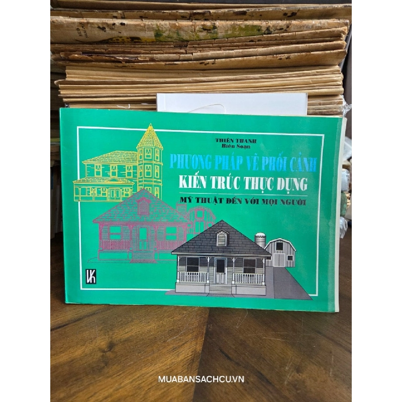 Phương pháp vẽ phối cảnh kiến trúc thực dụng - Thiên Thanh biên soạn 796755