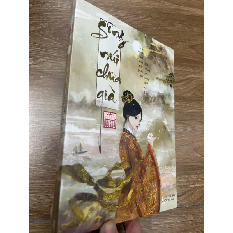 Sống Níu Chặt Sông Núi Chưa Già - Phùng Huyền (Tập truyện) 692651