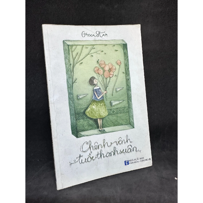Chênh vênh tuổi thanh xuân - Green Star, mới 80% (dơ nhẹ) 2016 SBM0812 912974
