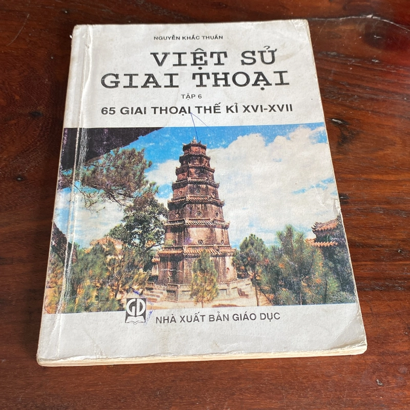 VIỆT SỬ GIAI THOẠI TẬP 6, 65 GIAI THOẠI THẾ KỶ 16-17 493940