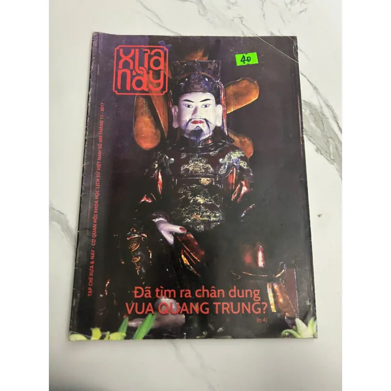 Tạp chí XƯA & NAY (Số 489, Tháng 11-2017) - Hội Khoa học Lịch sử Việt Nam 700479