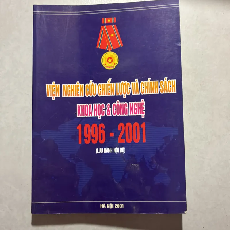Viện nghiên cứu chiến lươcn và chính sách khoa học & công nghệ 1996 - 2001 726976