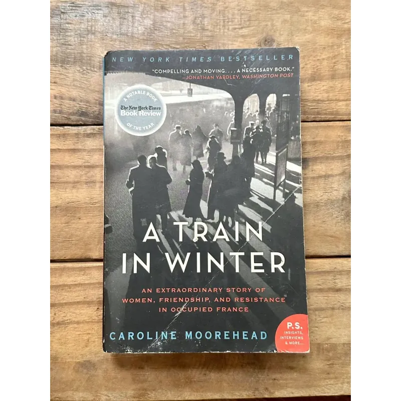 A Train in Winter - Caroline Moorehead 728996