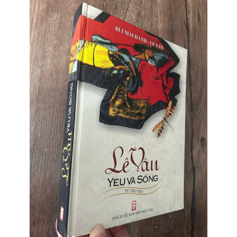 Lê Vân: Yêu và Sống (Tự truyện) - Bùi Mai Hạnh - Lê Văn 709551