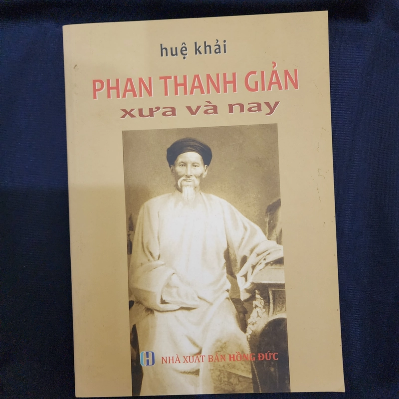 Phan Thanh Giản xưa và nay | Huệ Khải 476116