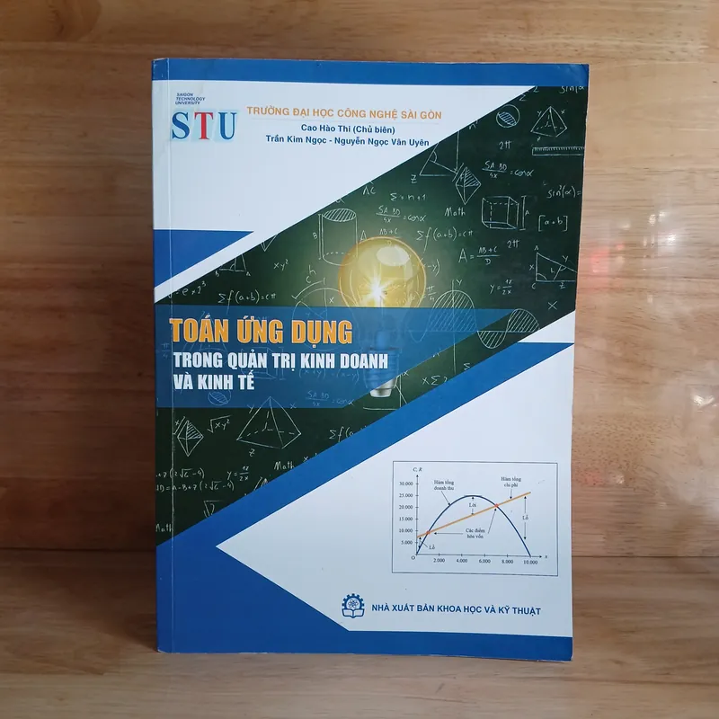 Toán Ứng Dụng Trong Quản Trị Kinh Doanh Và Kinh Tế - Cao Hào Thi chủ biên 736804