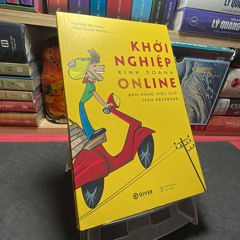 Khởi nghiệp kinh doanh online bán hàng hiệu quả trên facebook Nguyễn Trí Long 318742