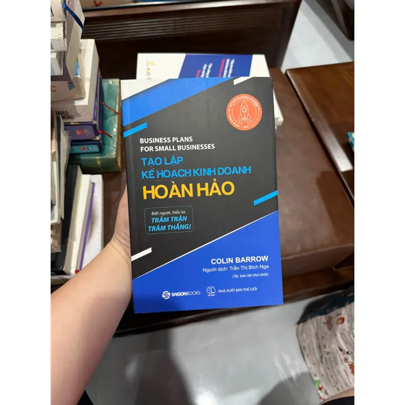 Tạo Lập Kế Hoạch Kinh Doanh Hoàn Hảo – Colin Barrow - K4 1019589