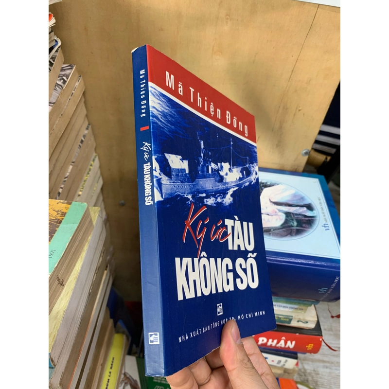 Ký ức tàu không số, mã thiện đồng. 999 493887