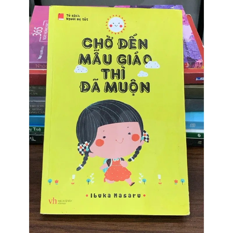 Chờ đến mẫu giáo thì đã muộn – Ibuka Masaru 560469