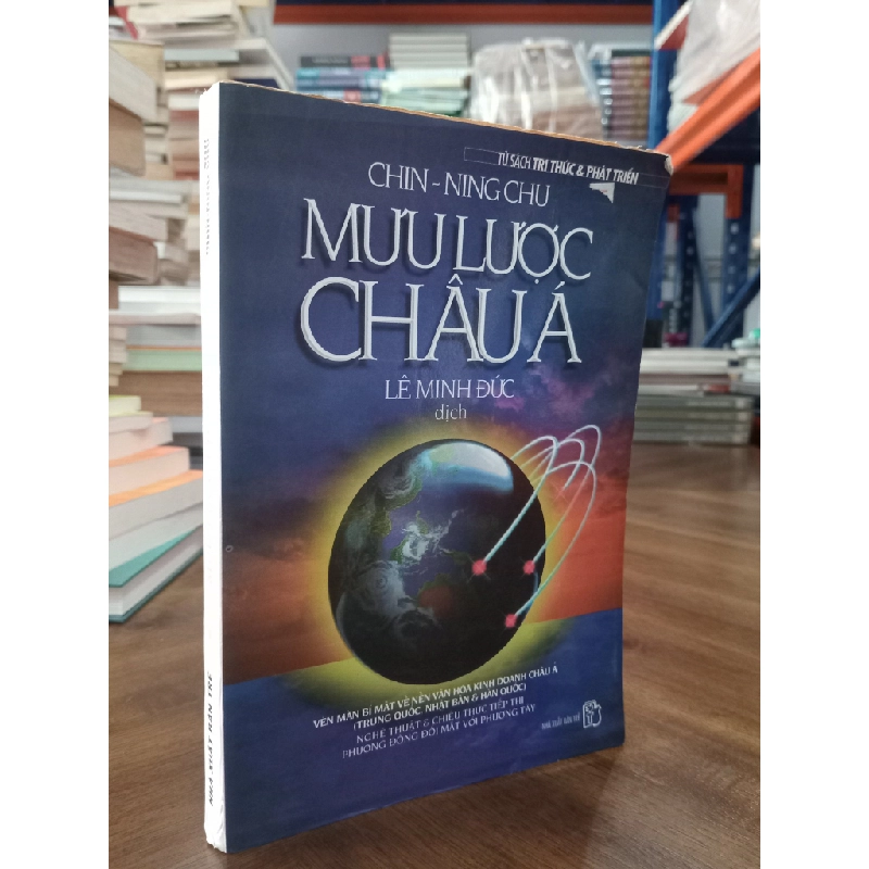 Mưu lược Châu Á - Chin-Ning Chu (Lê Minh Đức dịch) 469433