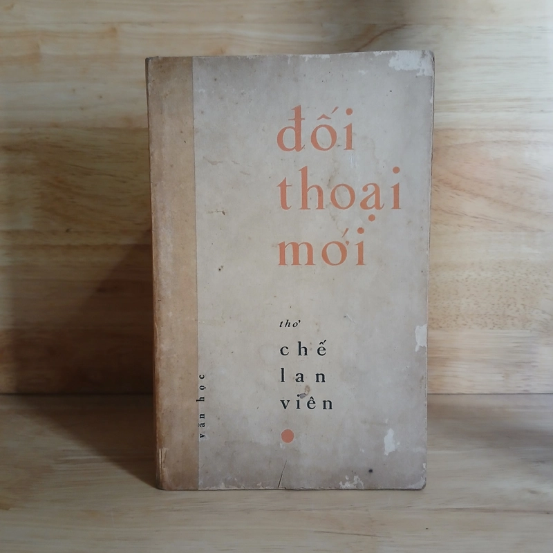 Thơ Đối Thoại Mới (Xb 1973) - Chế Lan Viên  512356