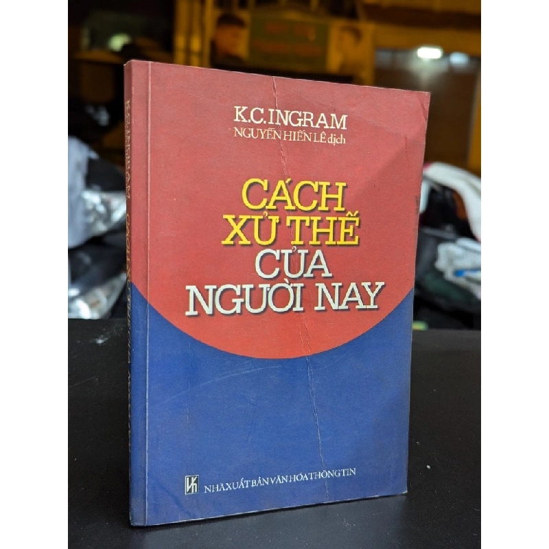 Cách xử thế của người nay - K. C. Ingram 199853