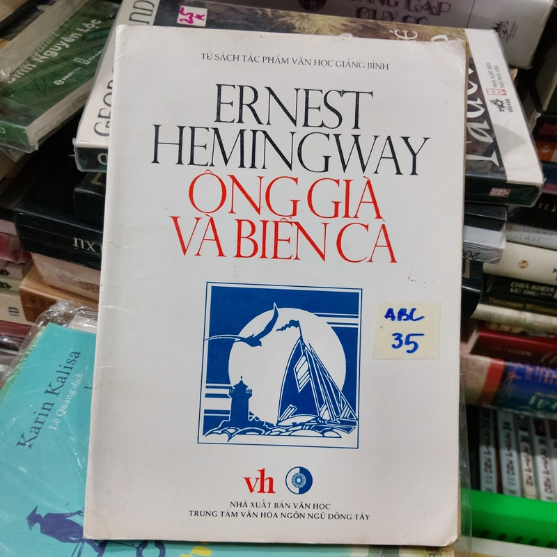 Ông già và biển cả - Ernest Hemingway 453939