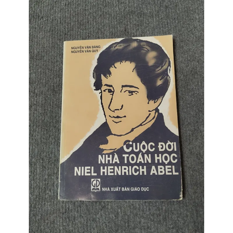 CUỘC ĐỜI NHÀ TOÁN HỌC NIEL HENRICH ABEL 717934