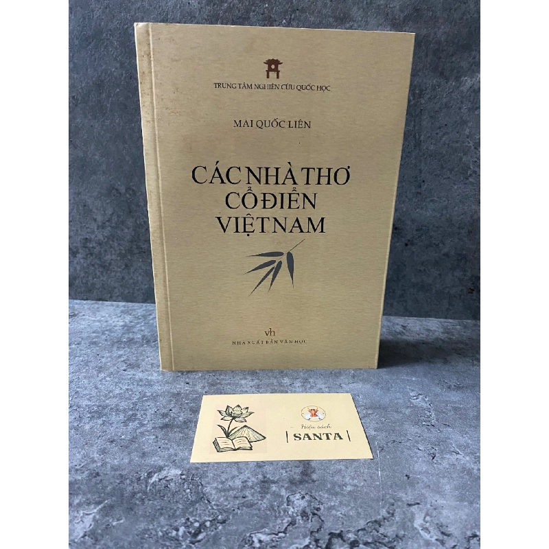 Các nhà thơ cổ điển Việt Nam- Mai Quốc Liên- sách lưu kho chưa qua sd, giấy xốp có ố cạnh 784871