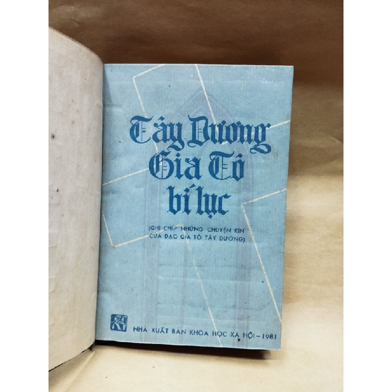 Tây Phương Gia Tô Bí Lục - Ngô Đức Thọ dịch ( sách đóng bìa ) 51297