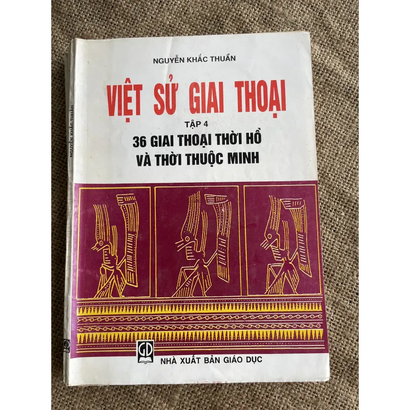 NGUYÊN KHẮC THUẦN VIẾT SỬ GIAI THOẠI TẬP 2 51 GIAI THOẠI THỜI LÝ 679838