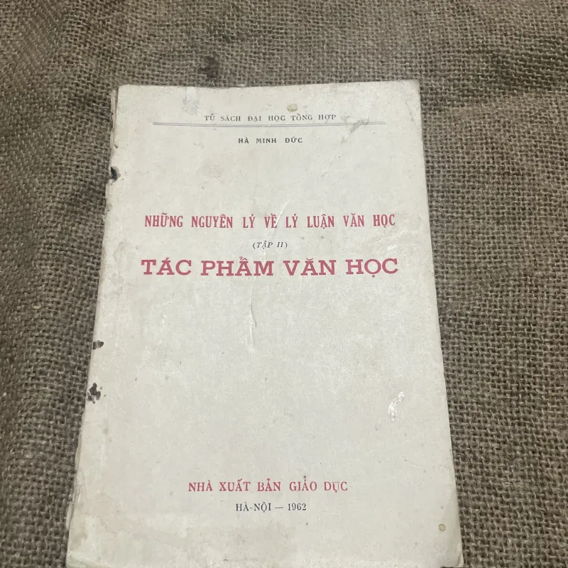 NHỮNG NGUYÊN LÝ VỀ LÝ LUẬN VĂN HỌC (TẬP 2) TÁC PHẨM VĂN HỌC - 1962 747281