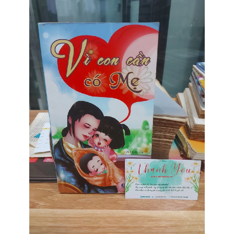 VÌ CON CẦN CÓ MẸ 552923