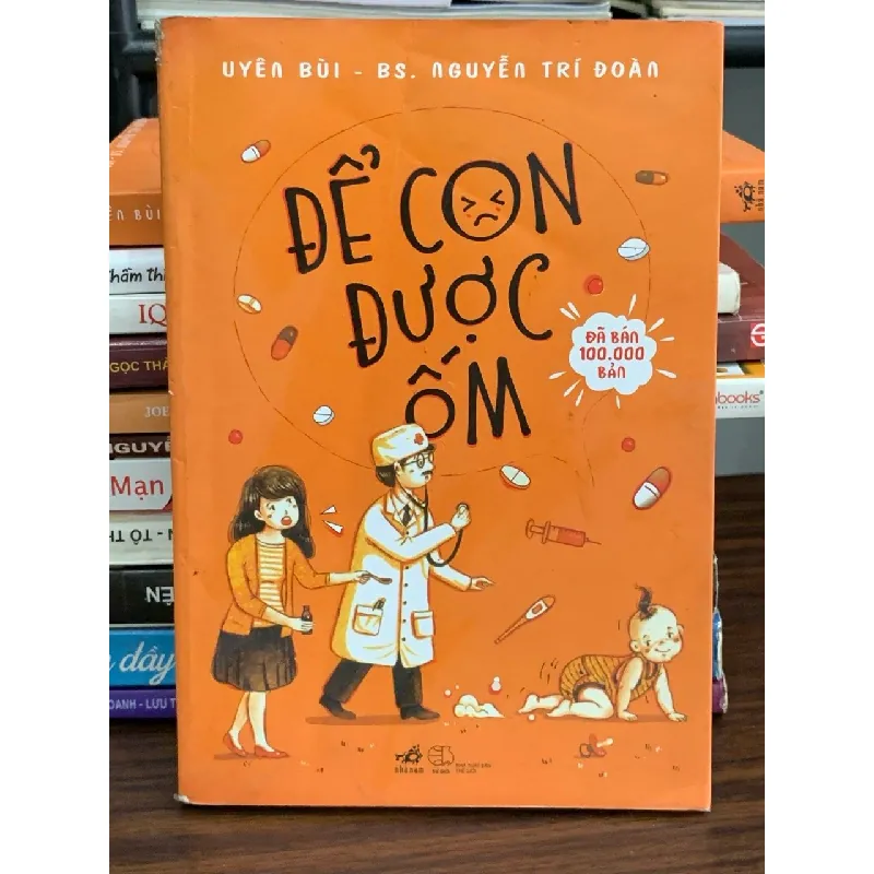 Để con được ốm – Uyên Bùi & BS. Nguyễn Trí Đoàn 576559