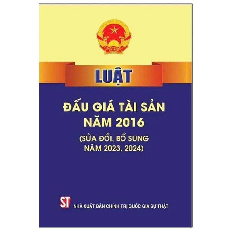 Luật Đấu Giá Tài Sản Năm 2016 (Sửa Đổi, Bổ Sung Năm 2023, 2024) - Quốc Hội 198417