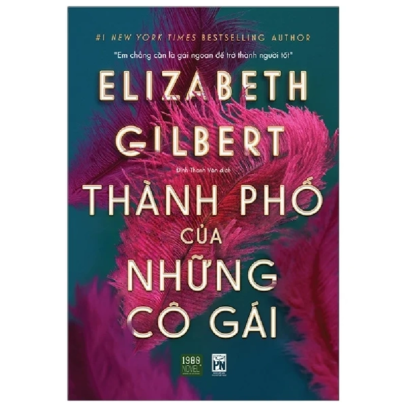 Thành Phố Của Những Cô Gái - Elizabeth Gilbert 281011