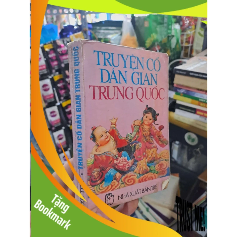 (TẶNG BOOKMARK) Truyện Cổ Dân Gian Trung Quốc 1995 mới 80% ố VĂN HỌC RBK3012 954797