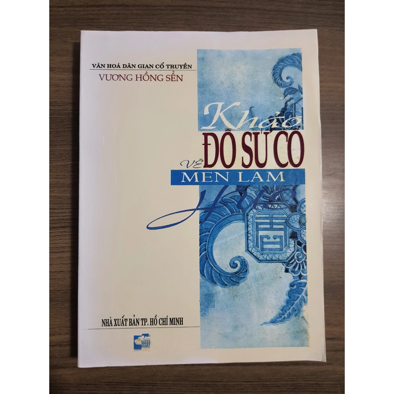Khảo về đồ sứ cổ men lam Huế 548999