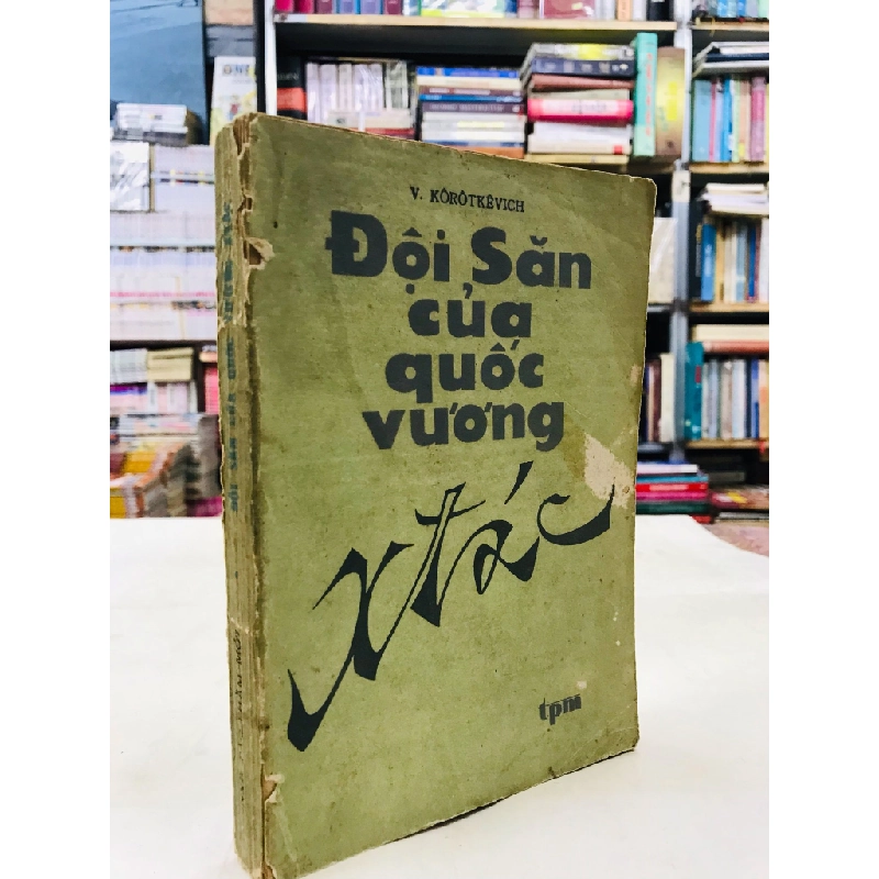 Đội săn của quốc vương xtac - Hà Minh Thắng dịch 129967