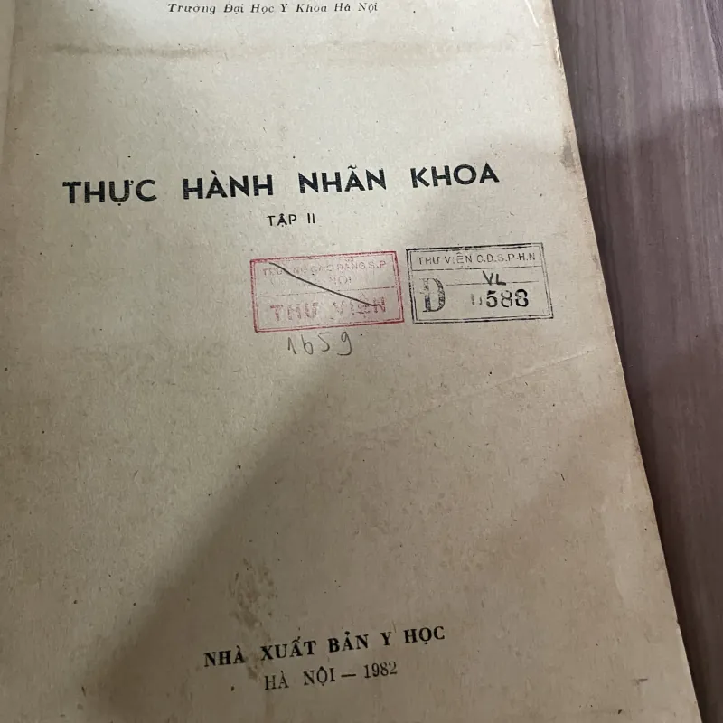 Thực hành nhãn khoa - hai tập - khổ lớn - 1982- Đại hoc y  789031
