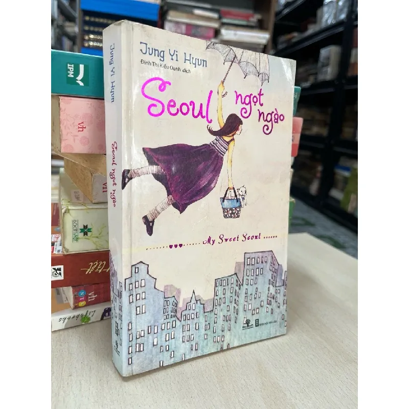 Seoul ngọt ngào - Jung Yi Hyun 703556