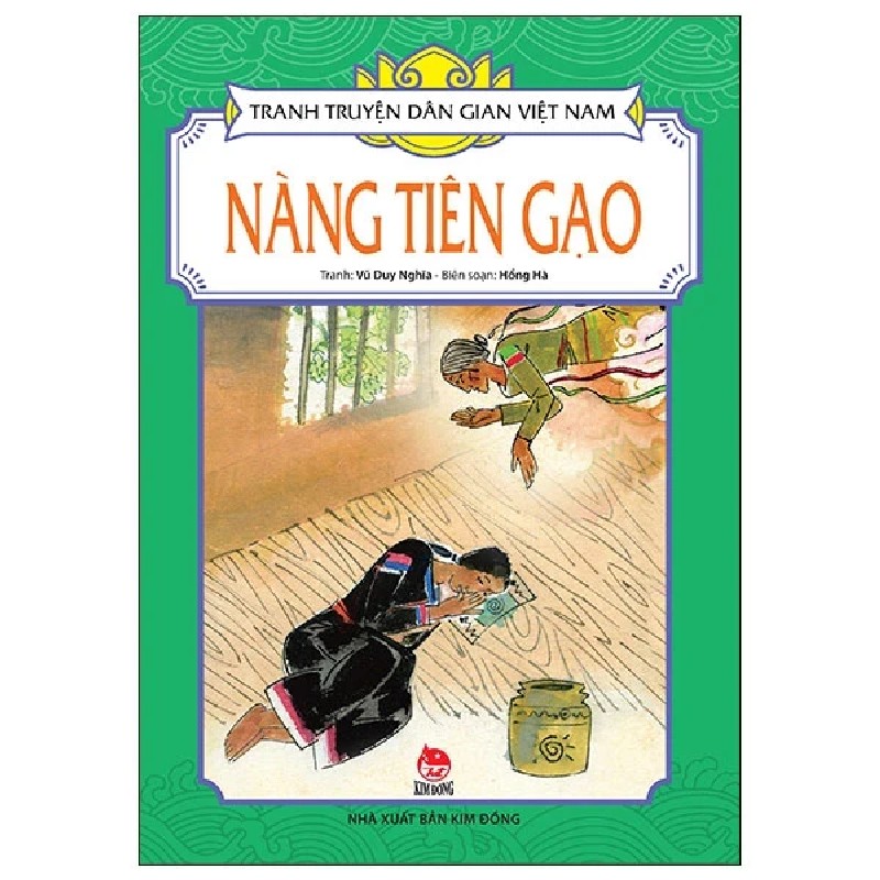 Tranh Truyện Dân Gian Việt Nam - Nàng Tiên Gạo - Vũ Duy Nghĩa, Hồng Hà 188188