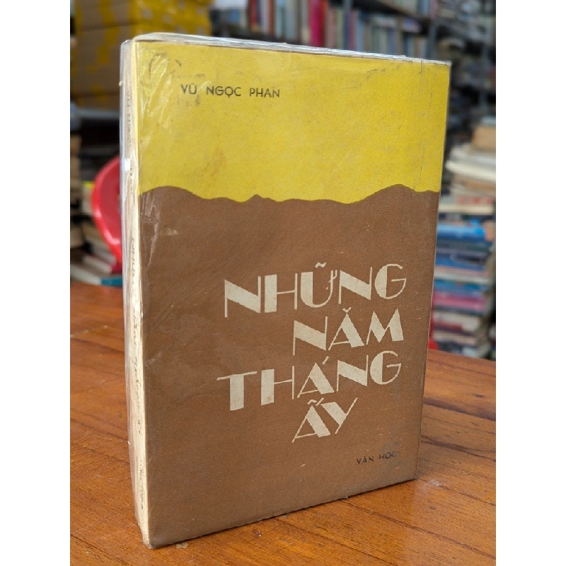 Những năm tháng ấy - Vũ Ngọc Phan 183440