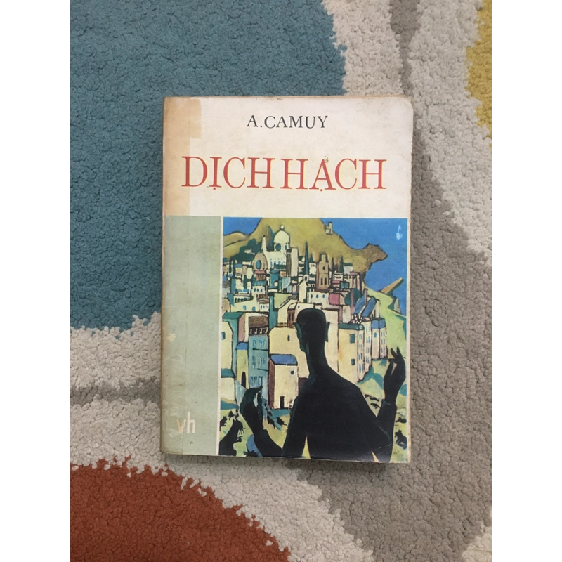 Dịch Hạch - Albert Camus (1989 - dịch giả Nguyễn Trọng Định) 274885