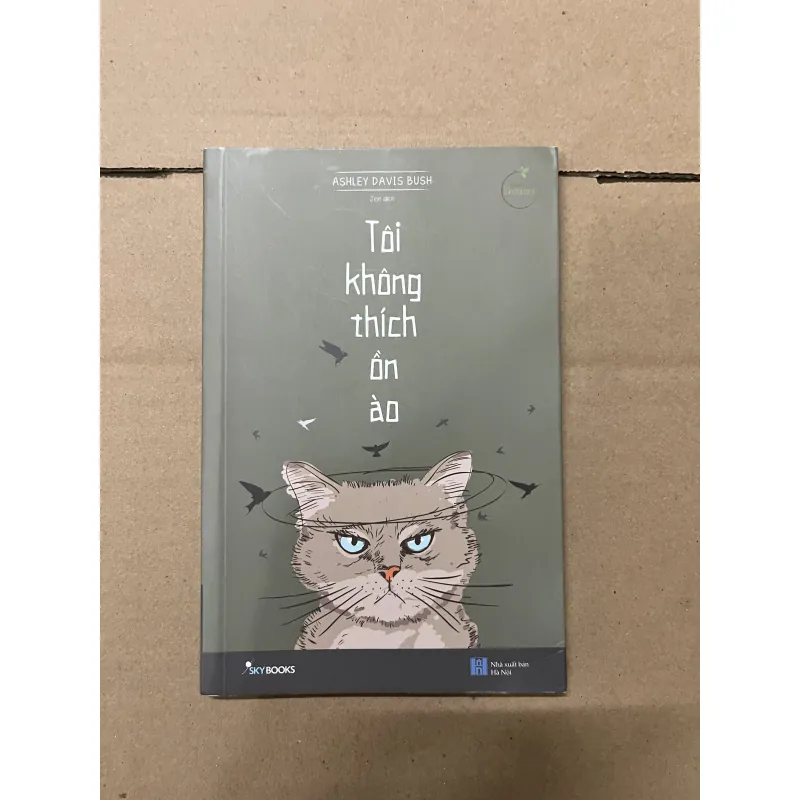 tôi không thích ồn ào 1019515