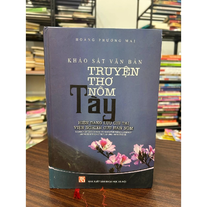 Khảo Sát Văn Bản Truyện Thơ Nôm Tày - Hoàng Phương Mai 936672