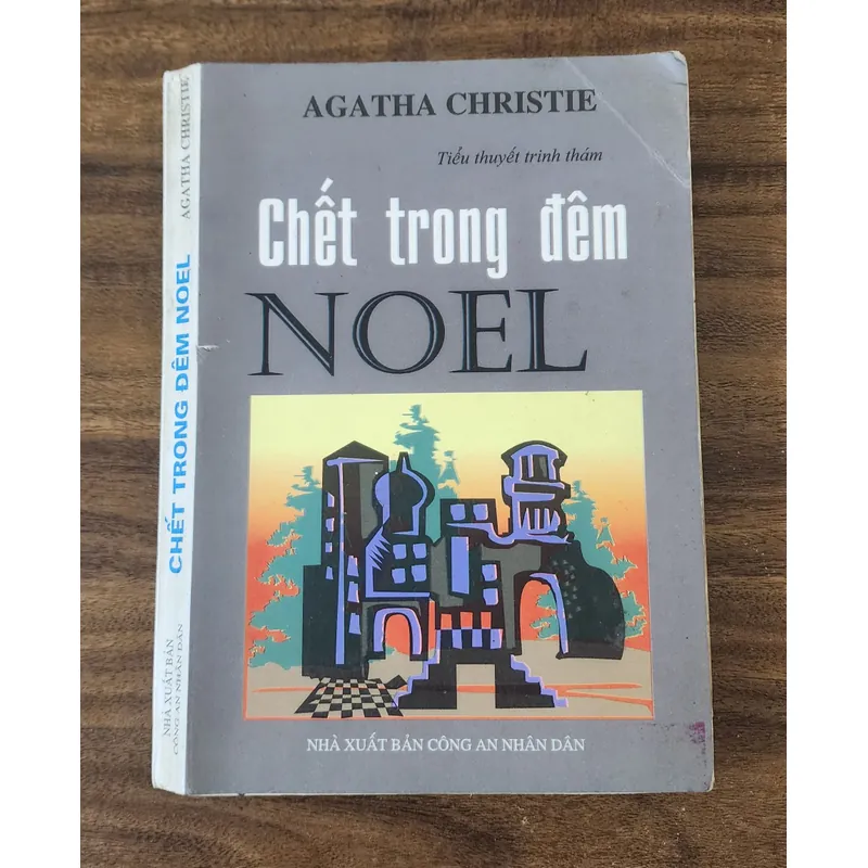Tiểu thuyết trinh thám của nữ nhà văn Agatha Christie: CHẾT TRONG ĐÊM NOEL (311 trang) 717884