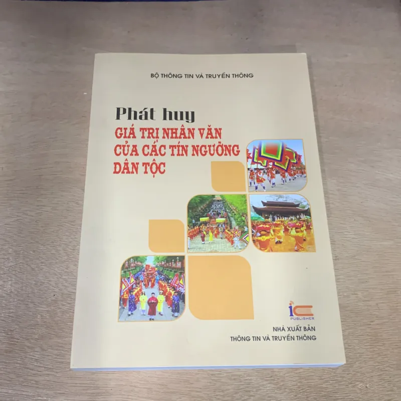 Phát huy giá trị nhân văn của các tín ngưỡng dân tộc.  715236